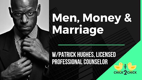 Men, Money & Marriage