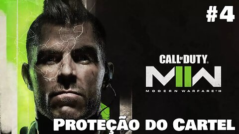 Call of Duty Modern Warfare II 2022: Proteção do Cartel (Missão 6) (Gameplay)