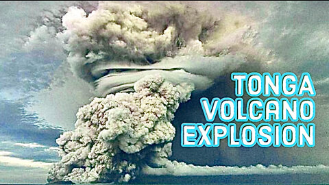 Hunga Tonga Volcano EXPLOSION