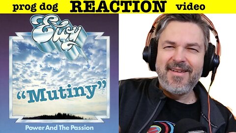 ELOY "Mutiny" Power and the Passion (reaction episode 810)