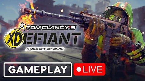 🔴 LIVE - PLAYING XDEFIANT | ANYONE WANT TO PLAY WITH? #XDefiant