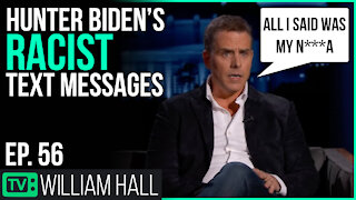 Hunter Biden's Racist Text Messages | Ep. 56