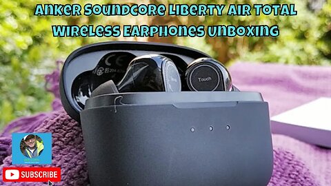 Anker Soundcore Liberty Air Total Wireless Earphones Unboxing with Loud & Local (Chill Vibes)