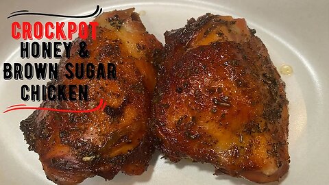 Crockpot Honey & Brown Sugar Chicken Thighs Recipe