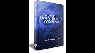 Wednesday 7PM Bible Study - "How The Holy Spirit Works - Chatper 5, Part 1"