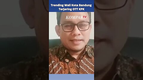 Lagi Viral! Wali Kota Bandung Terjaring OTT KPK #short #shorts