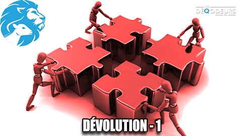 Dévolution - 1