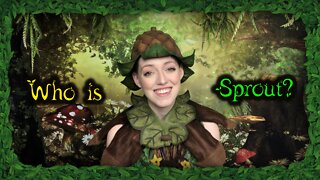 Out Of Character Explanation Of Sprout The Fae Of Seeds 2022