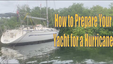 Hurricane Delta Isla Mujeres (How to Prepare your Yacht for a Hurricane) - Ep. 60