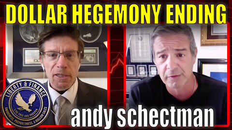 Dollar Hegemony Ending - Inflation For Years To Come | Andy Schectman