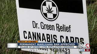 Estero approves ban on medical marijuana dispensaries