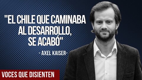 Entrevista a Axel Kaiser: "La victoria de la izquierda tiene que ver con la derrota cultural"