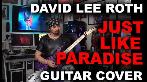 David Lee Roth - Just Like Paradise Guitar Cover