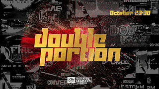 Ministers & Leaders Conference 2022 | Double Portion | Session 15