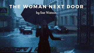 THE WOMAN NEXT DOOR by Sue Watson