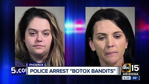 'Botox bandits' arrested for running out on $1,200 in treatments