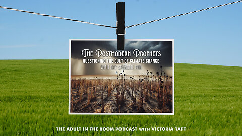 The Postmodern Prophets: Questioning the Cult of Climate Change with Dr. Roy Spencer