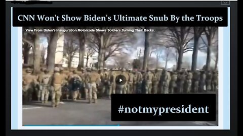The White House Deleted This Video of the Troops Turning Their Backs on Biden's Inaugural Motorcade