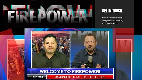FIREPOWER with Mario Murillo and Todd Coconato live from the studios in Nashville TN.