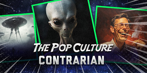 PopCon #8: The U.S. Government Has Confirmed Aliens Exist?