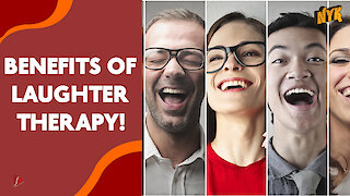 Top 5 Benefits Of Laughter Therapy