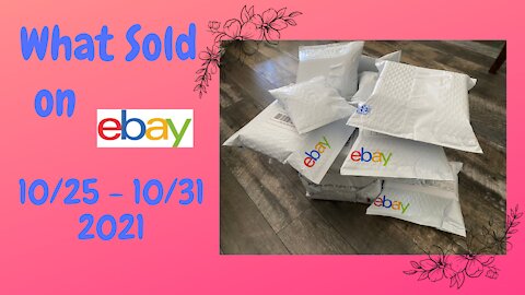 What Sold on eBay 10/25 -10/31 2021