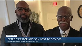 Detroit pastor and son lost to COVID-19