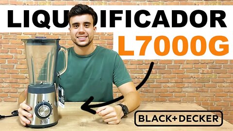 Liquidificador L7000G Jarra de Vidro - Análise Completa! Black and Decker