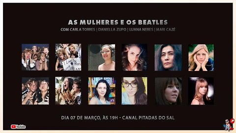 As Mulheres e os Beatles | Dia Internacional da Mulher | Podcast de Música