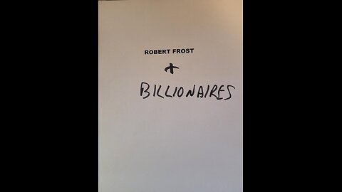 Robert Frost and Billionaires