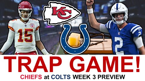 Kansas City Chiefs vs. Indianapolis Colts Week 3 Preview & Prediction