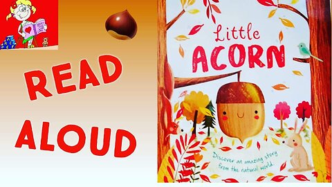Little Acorn Book Read Aloud | Autumn Book for children - Bed time story #storytimewithgitte