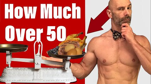 How Much Protein Do You Really Need Over 50 Years Old?