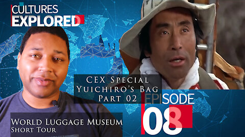 Cultures Explored EP 08 Part 2 | YUICHIRO'S BAG | Reaction Video | First Video of 2021