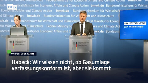 Habeck: Wir wissen nicht, ob Gasumlage verfassungskonform ist, aber sie kommt