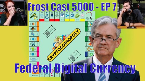 Jerome Powell Signals USA Federal Digital Currency - Ep 7 Clip