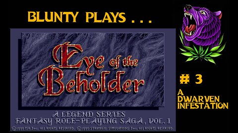 Eye of the Beholder (1991) : 03 - A Dwarven Infestation