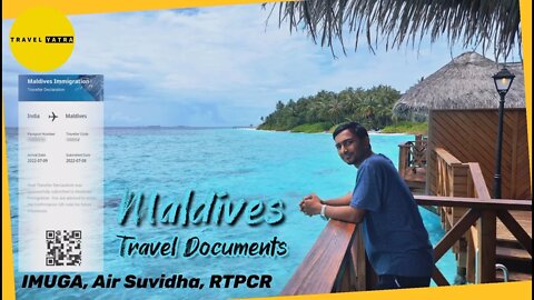 IMUGA Air Suvidha Online Guide | RTPCR Vaccine Visa Documents & Other Details For Maldives In 2022
