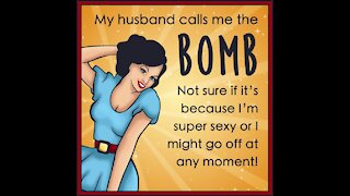 Husband calls me the bomb [GMG Originals]