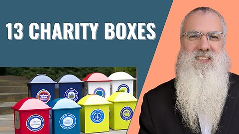 Mishna Shekalim Chapter 6 Mishnah 1. 13 charity boxes