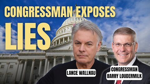 Congressman Exposes Lies Spun by J6 Committee | Lance Wallnau