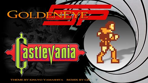 GoldenEye CJP ~ Castlevania NES Full OST