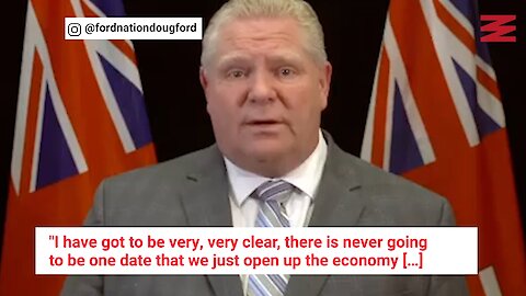 Ford Now Says Re-Opening Ontario By May 24 Is ‘Absolutely Not Going To Happen’