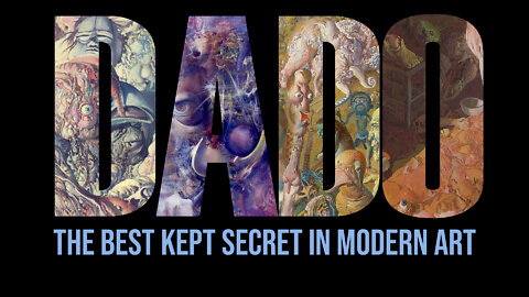 DADO: The Best Kept Secret in Modern Art - The Index: Episode 11