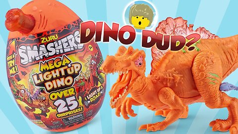 Zuru Smashers Mega Light up Dino : Mega Dud?!! Sad times on Dino Island - Father and Son Toy Reviews