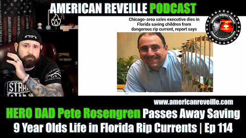 HERO DAD Pete Rosengren Passes Away Saving 9 Year Olds Life From Florida Rip Currents | Ep 114