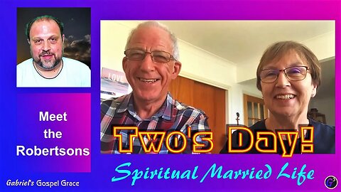 Two's Day - The Spiritual Christian Married Life