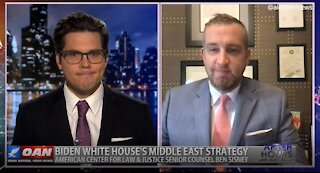 After Hours - OANN Middle East Strategy with Ben Sisney