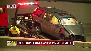 Police investigating crash on I-96 at Greenfield