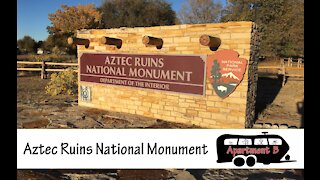 Aztec Ruins National Monument - Full Time RV